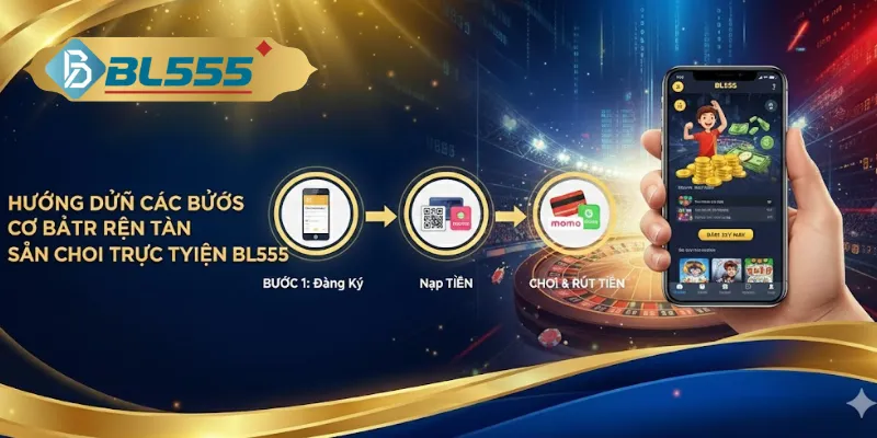 Bl555 - Nhà Cái BL555.Com Cá Cược World Cup 2026 Hoàn Trả Vô Tận Hướng dẫn nhanh còn tham gia chơi thôi nào